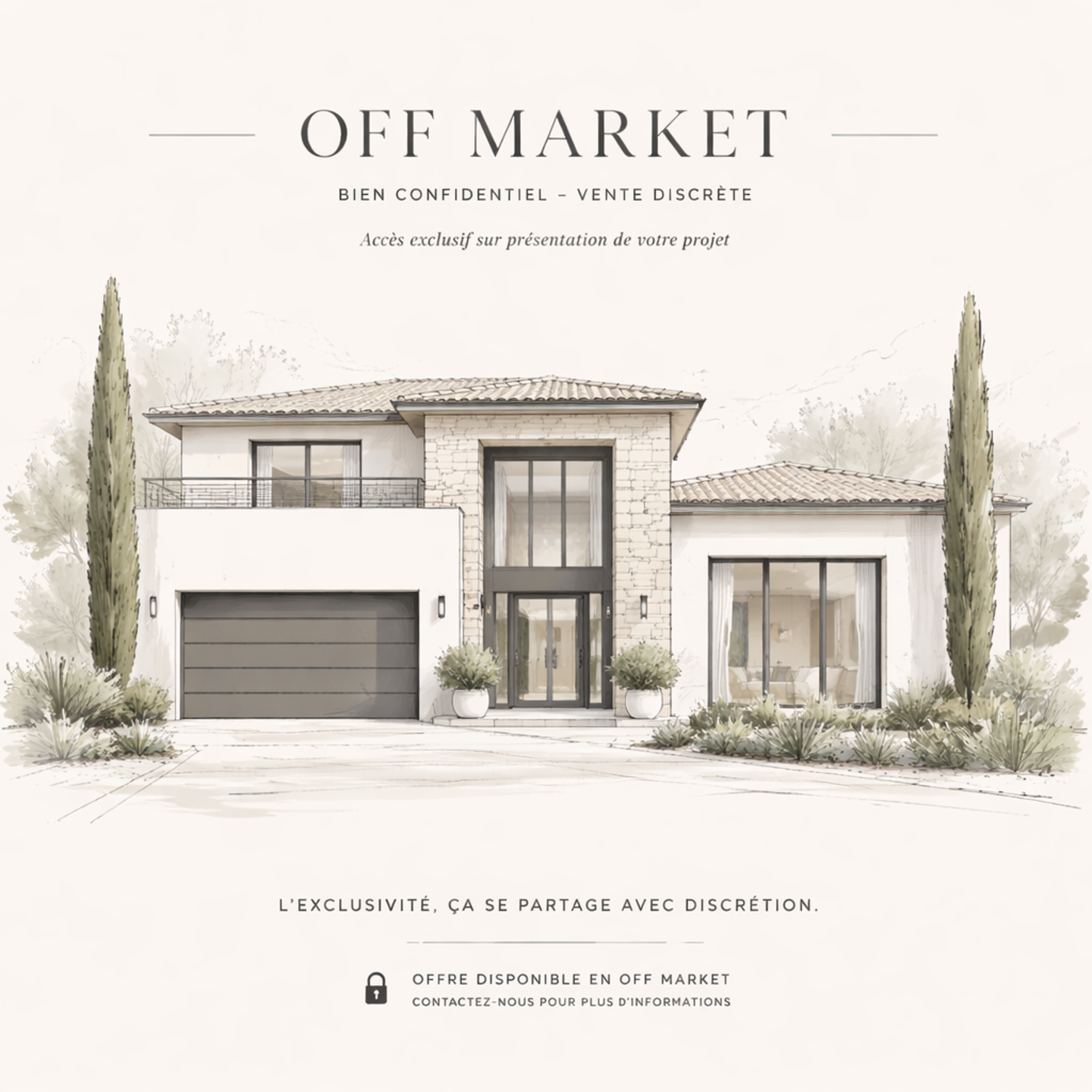 Off-market : informations détaillées sur demande